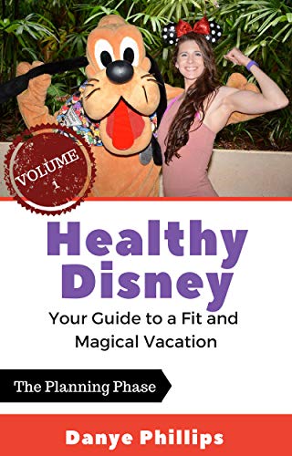 Making the Magic Happen: Staying Fit and Healthy During Your Disney World Vacation
